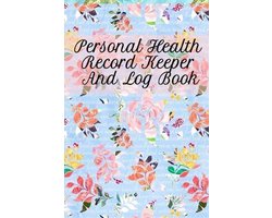 Personal Health Record Keeper And Log Book