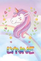 Lynne: Lynne Unicorn Notebook Rainbow Journal 6x9 Personalized Customized Gift For Someones Surname Or First Name is Lynne