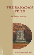 The Ramadan Files: An Inward Journey