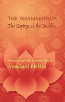 The Dhammapada - The Sayings of the Buddha