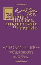 ...hab�a una vez un mensaje de ventas!: STORY SELLING, el Story Telling en el Social Selling