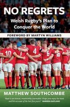 NO REGRETS WELSH RUGBY'S PLAN TO CON PB