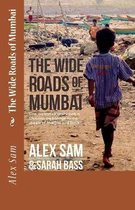 The Wide Roads of Mumbai