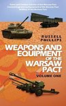 Weapons and Equipment of the Warsaw Pact- Weapons and Equipment of the Warsaw Pact, Volume One