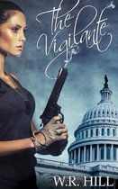 The Vigilante: A Jack Wilder Thriller