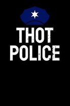 Thot Police