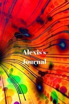 Alexis's Journal: Personalized Lined Journal for Alexis Diary Notebook 100 Pages, 6'' x 9'' (15.24 x 22.86 cm), Durable Soft Cover