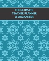 The Ultimate Teacher Planner & Organizer