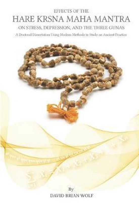 Effects of the Hare Krsna Maha Mantra on Stress, Depression, ... - cover