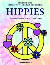 Coloring Book for 4-5 Year Olds (Hippies)