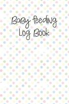 Baby Feeding Log Book