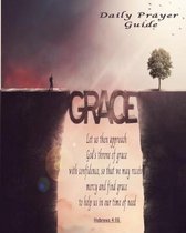 Daily Prayer Guide: A christian workbook (Bible Study Journal, Prayer Journal, Sermon Journal ) to reflect and record church activities an