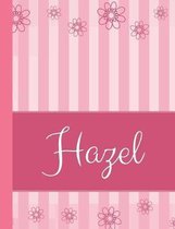 Hazel: Personalized Name College Ruled Notebook Pink Lines and Flowers