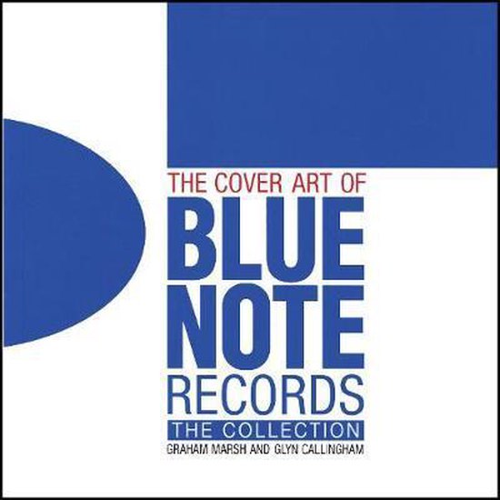 The Cover Art of Blue Note Records - cover