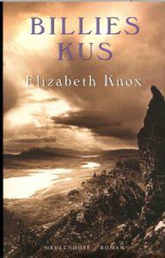 Boek "Billies Kus" van Elizabeth Knox, met een dramatische luchtfoto van een berglandschap.