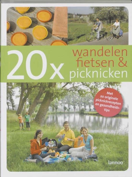 Cover van het boek '20x Wandelen, fietsen & picknicken' van R. Declerk