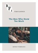 BFI Film Classics - The Man Who Knew Too Much