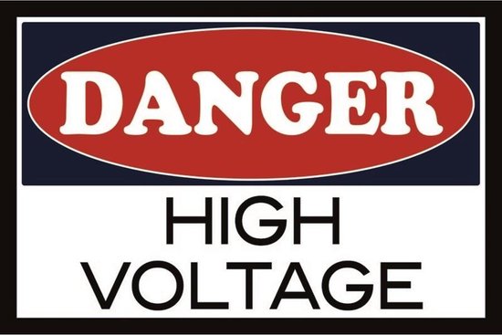 Wandbord - Danger High Voltage
