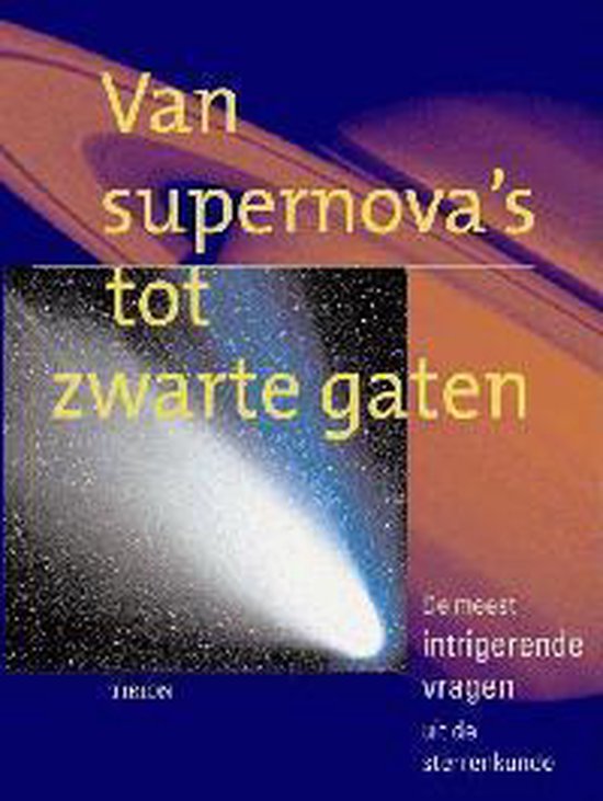 Cover van het boek 'Van Supernova's tot Zwarte Gaten' van H.U. Keller