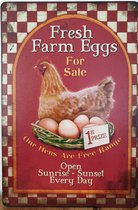 Fresh Farm Eggs Kip Reclamebord van metaal METALEN-WANDBORD - MUURPLAAT - VINTAGE - RETRO - HORECA- BORD-WANDDECORATIE -TEKSTBORD - DECORATIEBORD - RECLAMEPLAAT - WANDPLAAT - NOSTA