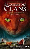 La guerre des clans 1 - La guerre des Clans, Cycle VI De l'Ombre à la lumière- tome 01 : La quête de l'apprenti