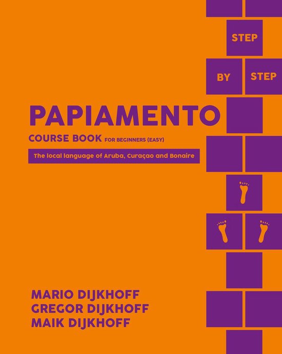 Papiaments - Papiamento step by step