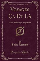 Voyages Ca Et La