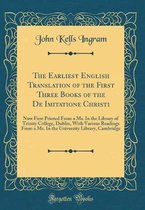 The Earliest English Translation of the First Three Books of the de Imitatione Christi