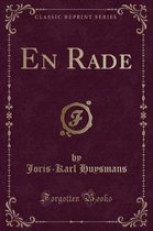 En Rade (Classic Reprint)