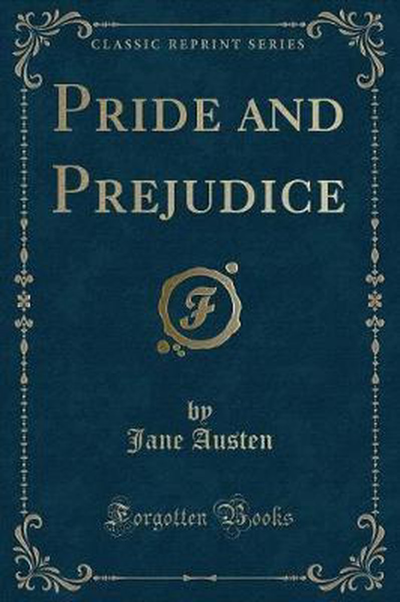 Pride and Prejudice (Classic Reprint), Jane Austen 9781330916056 Boeken