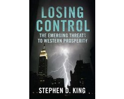 Omslag van Losing Control - When the West's Economic Prosperity Can No Longer Be Taken For Granted