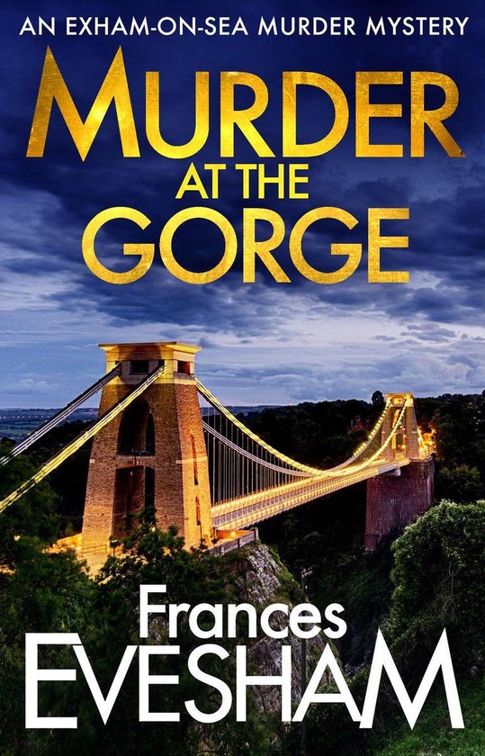 The Exham-on-Sea Murder Mysteries 7 - Murder at the Gorge - cover