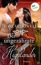 Highland Lovers 2 - Der ungezähmte Highlander - Highland Lovers: Zweiter Roman