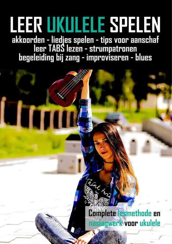 Leer Ukelele Spelen - Beginners lesboek - cover