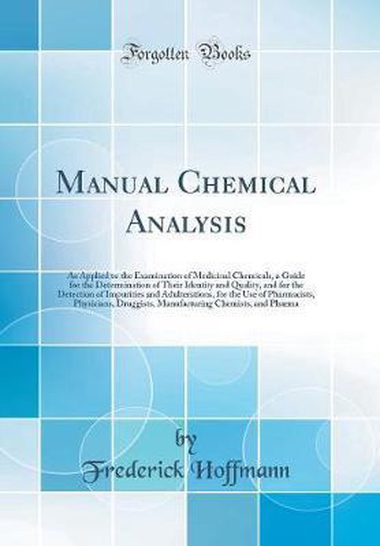 Manual Chemical Analysis 9781528470360 Frederick Hoffmann Boeken