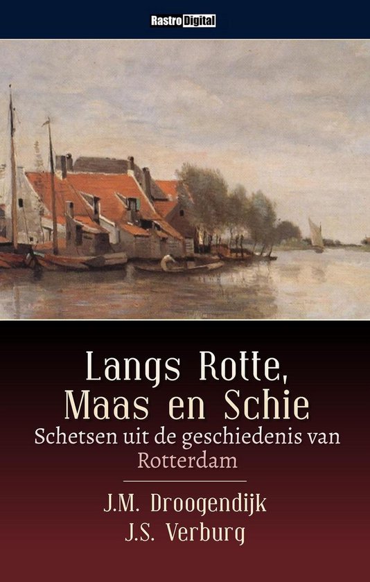 Langs Rotte, Maas en Schie - cover