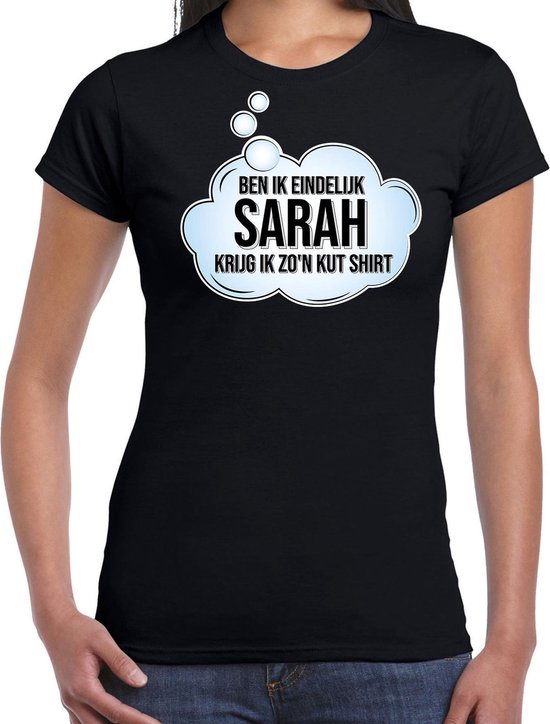 Ben je enfin Sarah cadeau d'anniversaire t-shirt / chemise - noir - pour  femme - 50e... | bol.com