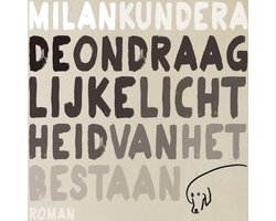 De ondraaglijke lichtheid van het bestaan