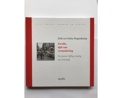 Zwolle Tijd Van Verandering