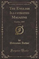 The English Illustrated Magazine, Vol. 18