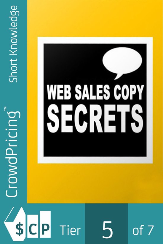 Web Sales Copy Secrets: How To Create A Website Sales Letter ... - cover