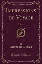 Impressions de Voyage, Vol. 2