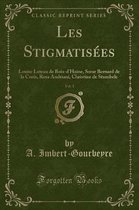 Les Stigmatisees, Vol. 1