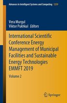 Advances in Intelligent Systems and Computing 1259 - International Scientific Conference Energy Management of Municipal Facilities and Sustainable Energy Technologies EMMFT 2019