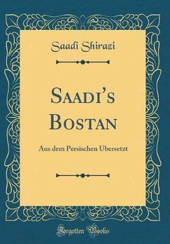 Saadi's Bostan