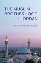 Cambridge Middle East Studies 60 - The Muslim Brotherhood in Jordan