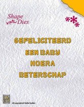 SD026 Snijmal Nellie Snellen - Shape Dies Nederlandse teksten-1 - Gefeliciteerd, Een Baby, Hoera, Beterschap