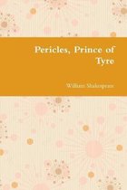 Pericles, Prince of Tyre
