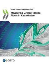 Measuring Green Finance Flows in Kazakhstan