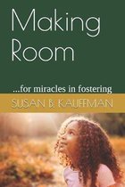Making Room